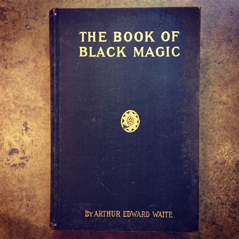 The occult book of black magic by Arthur Edward Waite